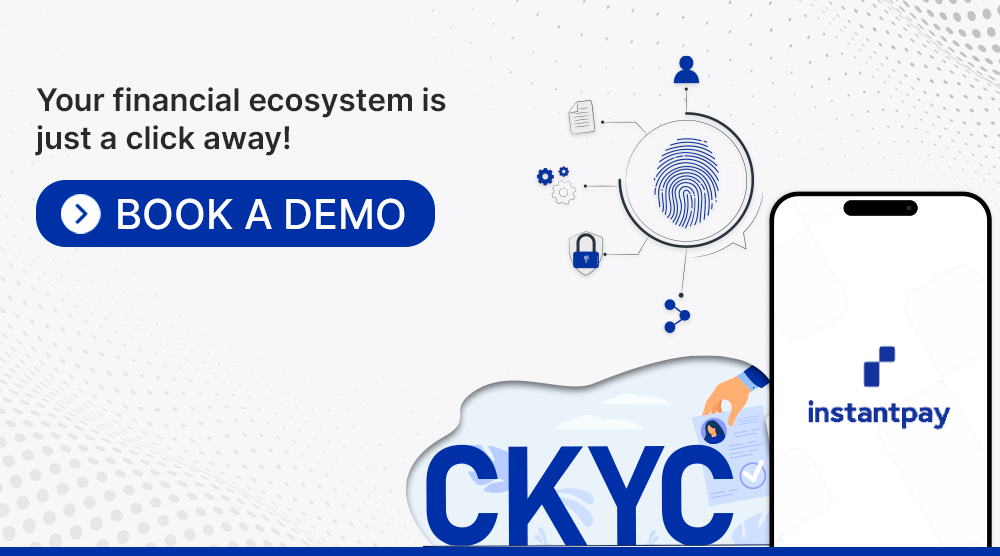 All about Central Know Your Customers (CKYC) with Instantpay 10 CTA 1 1