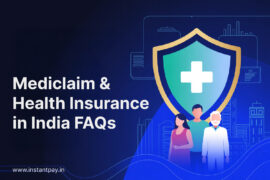 Mediclaim and Health Insurance FAQs